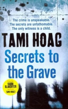Image of Secrets to the Grave by Tami Hoag Hardback