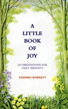 Image of A Little Book of Joy by Stephen Bowkett Paperback