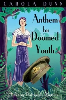 Image of Anthem for Doomed Youth by Carola Dunn Paperback