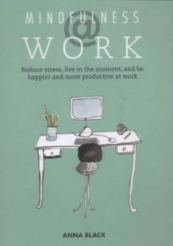 Image of Mindfulness at Work by Anna Black Book