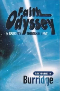 Image of Faith Odyssey by Richard a Burridge and Bible Reading Fellowship Paperback