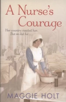 Image of A Nurses Courage by Maggie Holt Paperback