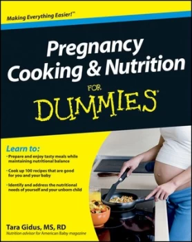 Image of Pregnancy cooking & nutrition for dummies by Tara Gidus