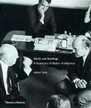 Image of Words and Buildings by Adrian Forty Hardback
