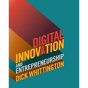 Image of Digital Innovation and Entrepreneurship Paperback / softback 2018