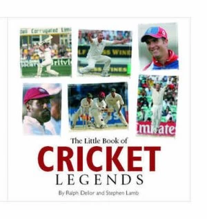 Image of Little Book of Cricket Legends by Ralph Dellor Hardback