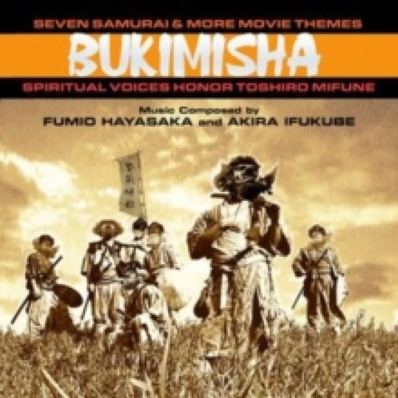 Image of Bukimisha: Seven Samurai & More Movie Themes CD / Album