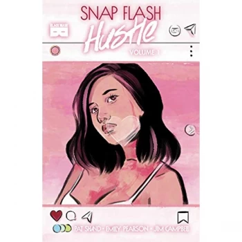 Image of Snap Flash Hustle, Vol. 1