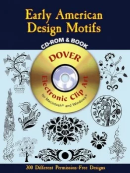 Image of Early American Design Motifs Cd-Rom and Book by Suzanne E. Chapman Paperback