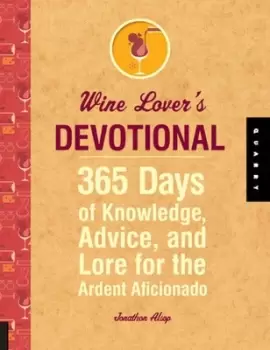 Image of Wine lovers devotional by Jonathon Alsop
