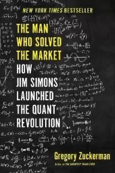 Image of The Man Who Solved the Market by Gregory Zuckerman