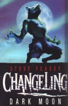 Image of Dark Moon by Steve Feasey Paperback
