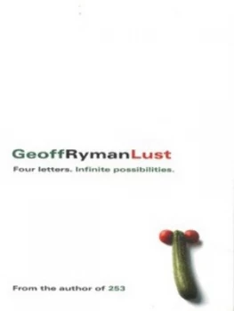 Image of Lust by Geoff Ryman Book
