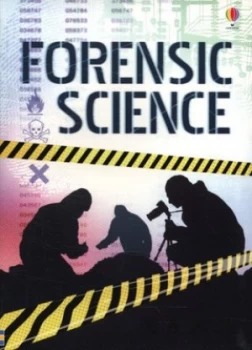 Image of Forensic Science by Alex Frith and Kuo Kang Chen and Lee Montgomery and Stephen Moncrieff and Sherwin G Schwartzrock and Peter White and Georgin Paper