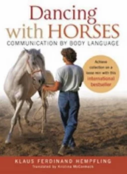 Image of Dancing with Horses by Klaus Ferdinand Hempfling Paperback