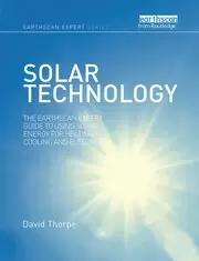 Image of Solar Technology The Earthscan Expert Guide to Using Solar Energy for Heating Cooling and Electricity