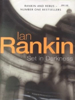 Image of Set in Darkness by Ian Rankin Hardback