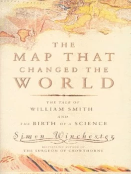 Image of The Map That Changed the World by Simon Winchester Hardback