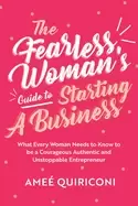Image of fearless womans guide to starting a business what every woman needs to know