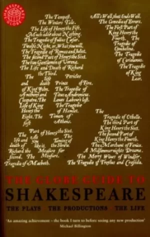 Image of The globe guide to Shakespeare by Andrew Dickson
