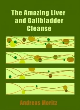 Image of The Amazing Liver and Gall Blader Cleanse Paperback