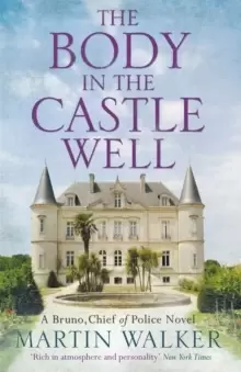 Image of The Body in the Castle Well : The Dordogne Mysteries 12