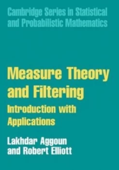 Image of Measure Theory and Filtering by Lakhdar Aggoun Hardback