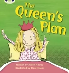 Image of Bug Club Phonics Fiction Reception Phase 3 Set 09 The Queens Plan