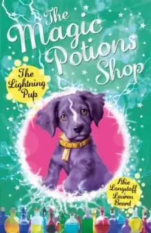 Image of The Magic Potions Shop: The Lightning Pup