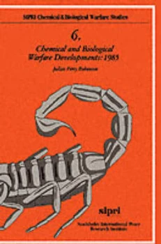 Image of Chemical and Biological Warfare Developments 1985 by Julian Perry Robinson Paperback