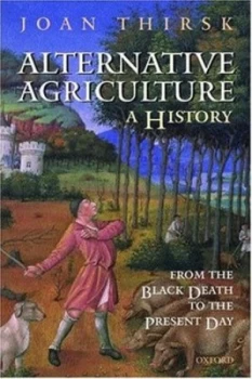 Image of Alternative Agriculture by Joan Thirsk Paperback