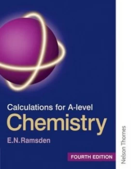 Image of Calculations for A-Level Chemistry by Eileen Ramsden Paperback