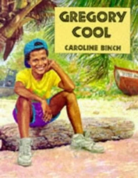 Image of Gregory Cool by Caroline Binch Book
