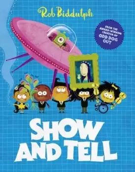 Image of Show and tell by Rob Biddulph