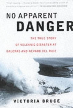 Image of No Apparent Danger by Victoria Bruce Paperback