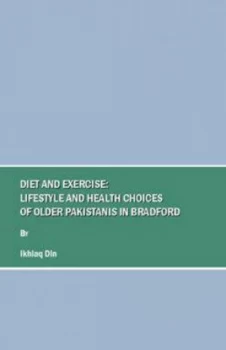 Image of Diet and Exercise by Ikhlaq Din Hardback