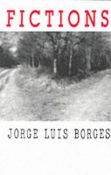 Image of Fictions by Jorge Luis Borges and Anthony Kerrigan Paperback