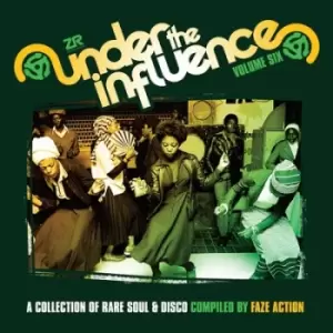 Image of Under the Influence A Collection of Rare Soul & Disco Compiled By Faze Action - Volume 6 by Various Artists CD Album