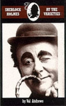 Image of Sherlock Holmes at the Varieties Paperback