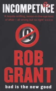 Image of Incompetence by Rob Grant Paperback