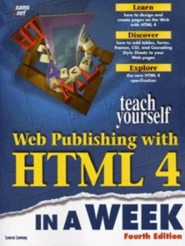 Image of Teach Yourself Web Publishing with Html 4 in a Week by Laura Lemay Book