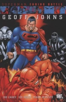 Image of Ending Battle by Joe Casey and Derec Aucoin and Marlo Alquiza and Ken Lopez and Richard Starkings and Tanya Horie and Comicraft Book