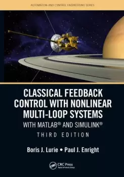 Image of Classical Feedback Control with Nonlinear Multi-Loop Systems With MATLAB and Simulink Third Edition