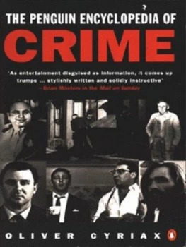 Image of The Penguin Encyclopedia of Crime by Oliver Cyriax Book