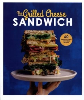 Image of The Grilled Cheese Sandwich by Sian Henley Hardback