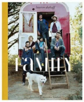 Image of Family by Lauren Dukoff and Devendra Banhart Book