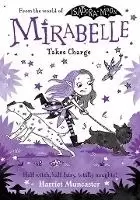 Image of Mirabelle Takes Charge by Harriet Muncaster