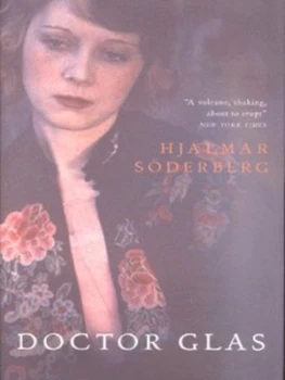 Image of Doctor Glas by Hjalmar Soderberg Hardback