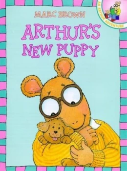 Image of Arthurs New Puppy. by Marc Tolon Brown Paperback
