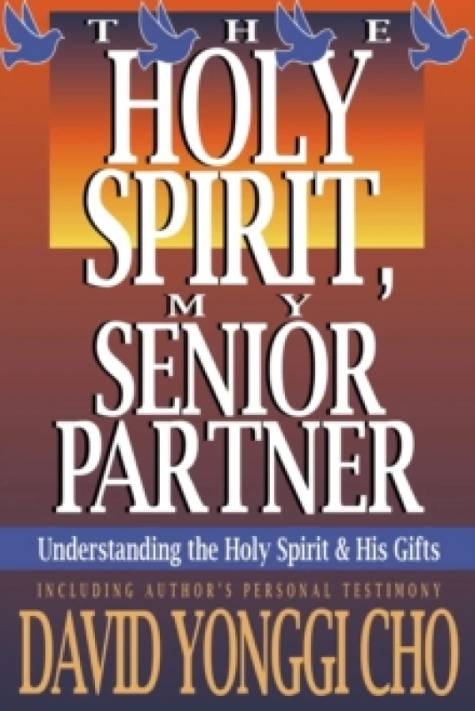 Image of The Holy Spirit My Senior Partner by Paul Y Cho Paperback